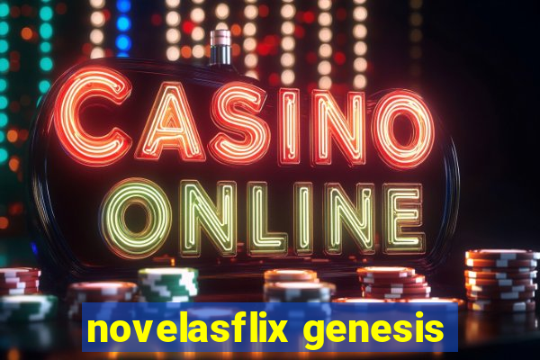 novelasflix genesis